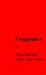 Vengeance by Wilde Blue Sky