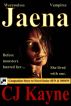 Jaena: A Companion Story to Novel Series 'Sun & Moon' by CJ Kayne