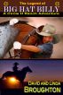 The Legend of Big Hat Billy by David and Linda Broughton