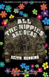 All The Hippies Are Dead by Keith Henning