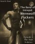 The Band of Intrepid Werewolf Fuckers: Episode I: The Anal Solution by Sierra St. Cloud