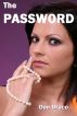 The Password by Don Draco