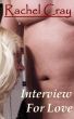 Interview For Love by Rachel Cray