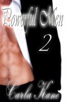 Cover for 'Powerful Men 2: Four More Alphas Who Seize Control'