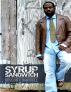 Syrup Sandwich: a life of measured progression by Devlon Waddell