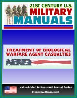 Cover for '21st Century U.S. Military Manuals: Treatment of Biological Warfare Agent Casualties Field Manual - FM 8-284 (Value-Added Professional Format Series)'