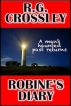 Robine's Diary by R.G. Crossley