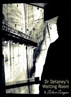 Cover for 'Dr Delaney's Waiting Room'