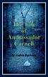 The Tale of Ambassador Carnell by Andrea Baythorn