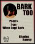 Bark Too by Charles Harvey