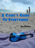 Cover for 'A Cynic's Guide to Everything'