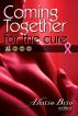 Coming Together: For the Cure by Alessia Brio