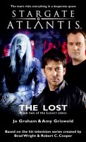 Cover for 'STARGATE SGA-17 The Lost - Book Two of the Legacy Series'