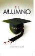 El alumno by Mauro ZuÃ±iga AraÃºz