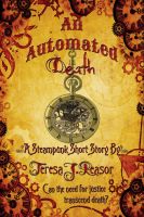 Cover for 'An Automated Death (STEAMPUNK)'