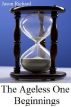 The Ageless One: Beginnings by Jason Richard