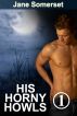 His Horny Howls (Book 1 of the 