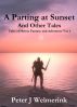 A Parting at Sunset and Other Tales by Peter Welmerink