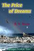The Price Of Dreams by R. Vincent Riccio