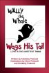 Wally the Whale Wags His Tail by Kimberly Prescott