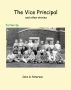 The Vice Principal and other stories by John G. Paterson