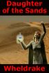 Daughter of the Sands by  Wheldrake
