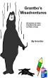 Grantboâ€™s Misadventures by Grantbo 