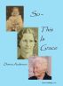 So...This Is Grace by Donna Anderson