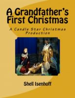 Cover for 'A Grandfather's First Christmas'