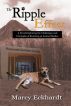 The Ripple Effect by Marcy Eckhardt