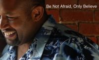 Cover for 'Be Not Afraid, Only Believe'