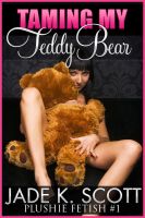 Cover for 'Taming My Teddy Bear - An Erotic Story'