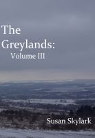 Cover for 'The Greylands: Volume III'