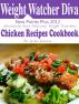 Weight Watchers Diva New Points Plus 2012 Absolutely Most Delicious Weight Watchers Chicken Recipes Cookbook by Jackie Jasmine