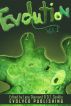 Evolution: Vol. 1 (A Short Story Collection) by Editors of Evolved Publishing