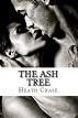 The Ash Tree by Heath Chase