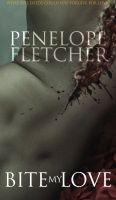 Cover for 'Bite, My Love (Dark Creature #2)'