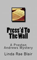 Cover for 'Press'd To The Wall'