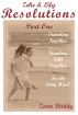 Zeke and Lily (Book Seven): Resolutions - Part One by Zorro Daddy