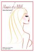 Memoirs of a BBH (Bodacious Blonde Housewife) Guide to Love by Angela Rogers
