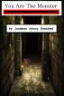You Are The Monster by Jonathan Antony Strickland