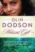 Melissa's Gift by Olin Dodson