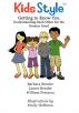 Kids Style: Getting to Know You by William Petrarca