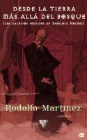 Cover for 'Desde la tierra m&aacute;s all&aacute; del bosque'