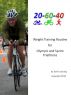 Weight Training Routine For Olympic and Sprint Triathlons by Darin Letzring