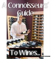 Cover for 'A Connoisseurs' Guide To Wines...'