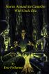 Stories Around the Campfire with Uncle Eric by Eric Pollarine