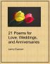 21 Poems for Love, Weddings, and Anniversaries by Lenny Everson