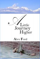 Cover for 'A Little Journey Higher'