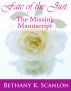Fate of the Just: The Missing Manuscript by Bethany K. Scanlon